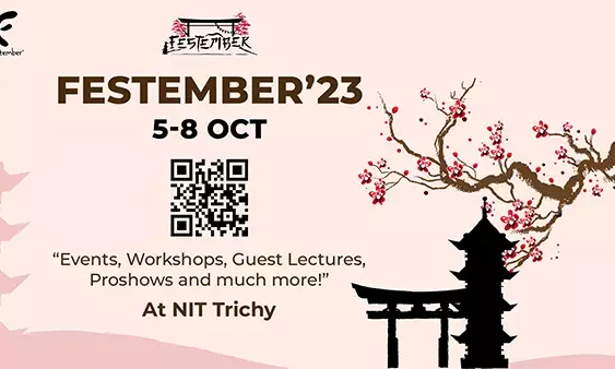 ಅ.5-8: ಎನ್‌ಐಟಿ ತಿರುಚ್ಚಿಯಲ್ಲಿ ‘ಫೆಸ್ಟೆಂಬರ್’ ಸಂಭ್ರಮ