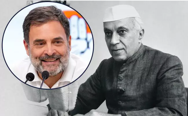 Rahul Gandhi , Jawaharlal Nehru