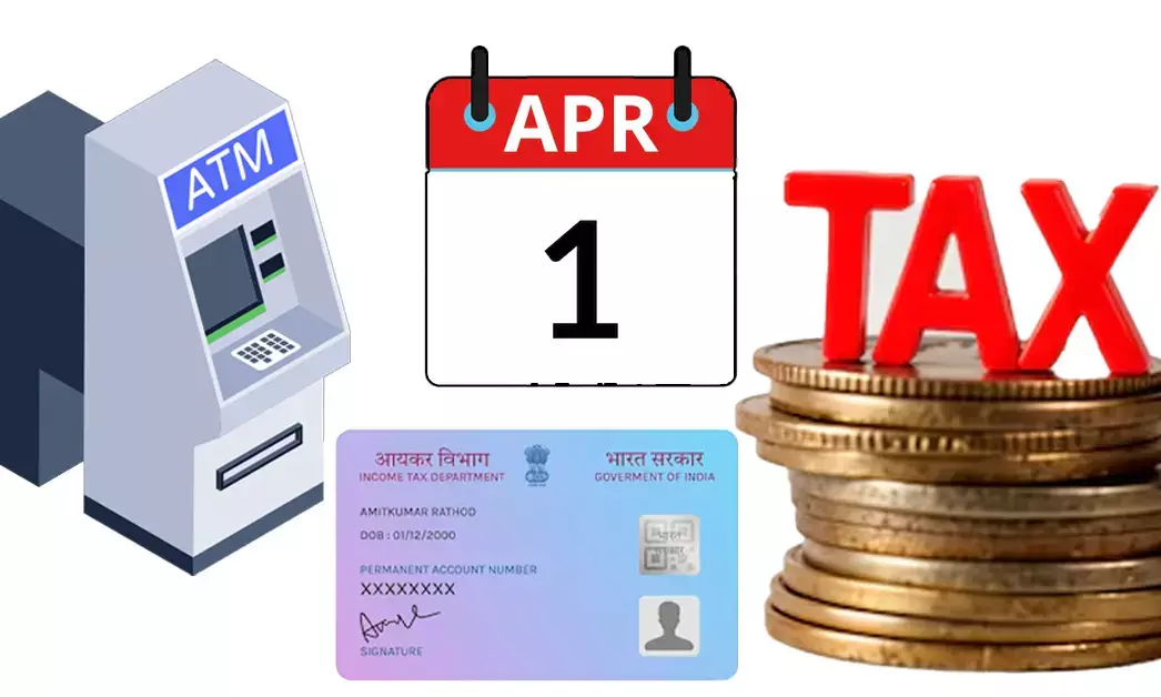 ಎಪ್ರಿಲ್ 1ರಿಂದ ಹೊಸ ದುನಿಯಾ | 10 ದೊಡ್ಡ ಬದಲಾವಣೆಗಳು; ಇಲ್ಲಿದೆ ಸಂಪೂರ್ಣ ವಿವರ