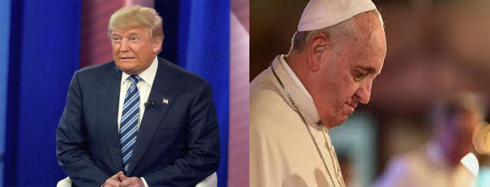 ಟ್ರಂಪ್ ಕ್ರೈಸ್ತನಲ್ಲ: ಪೋಪ್