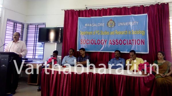 ಮಂಗಳೂರು ವಿವಿಯಲ್ಲಿ 2015-16ನೇ ಸಾಲಿನ ಸಮಾಜಶಾಸ್ತ್ರ ಸಂಘ  ಉದ್ಘಾಟನೆ