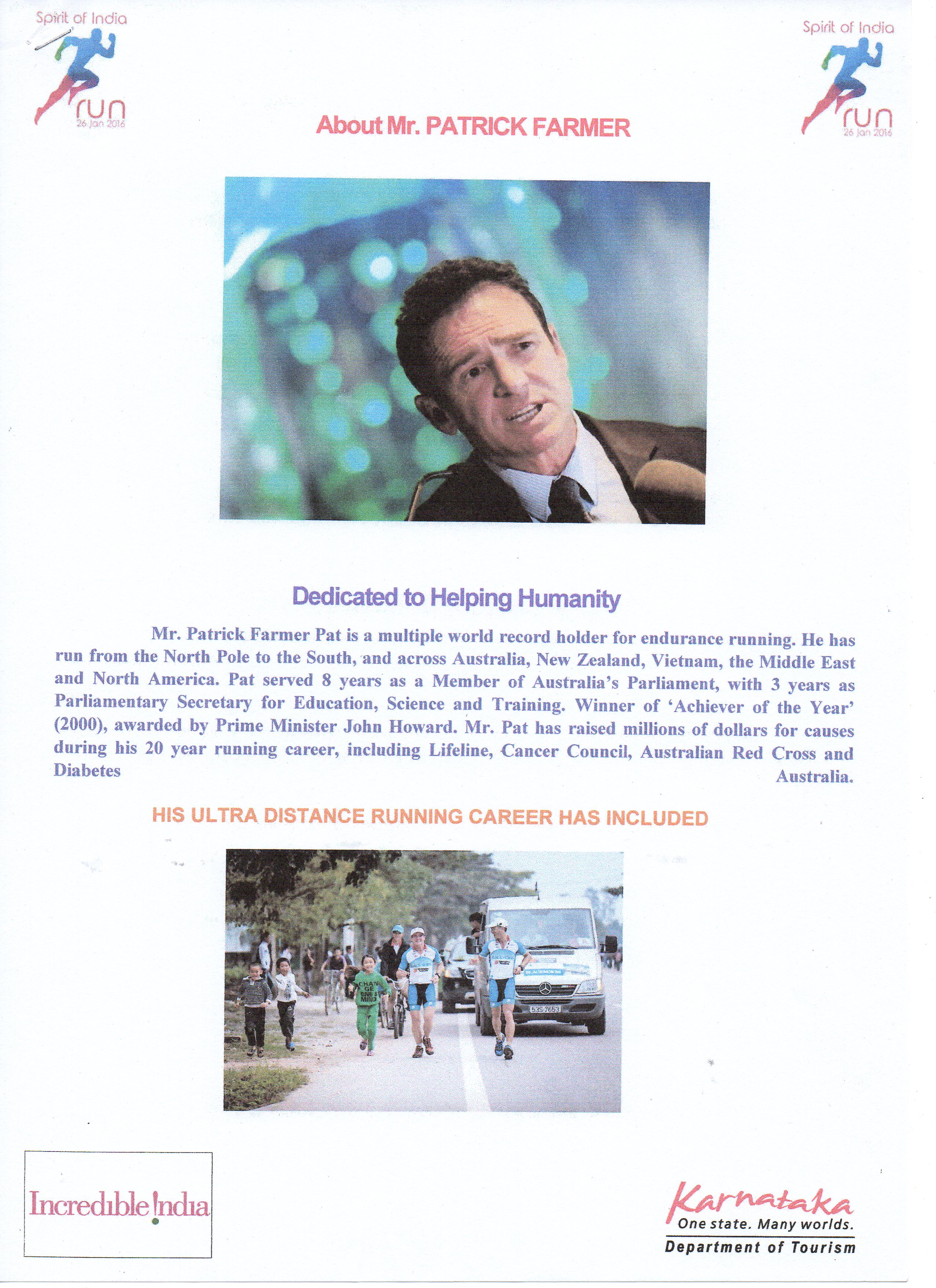 ಫೆ. 4 ‘ಸ್ಪಿರಿಟ್ ಆಫ್ ಇಂಡಿಯಾ ರನ್’  ಮಂಗಳೂರು ಪ್ರವೇಶ  ಆಸ್ಟ್ರೇಲಿಯಾದ ಪ್ಯಾಟ್ರಿಕ್ ಫಾರ್ಮರ್‌ರಿಂದ ಓಟ