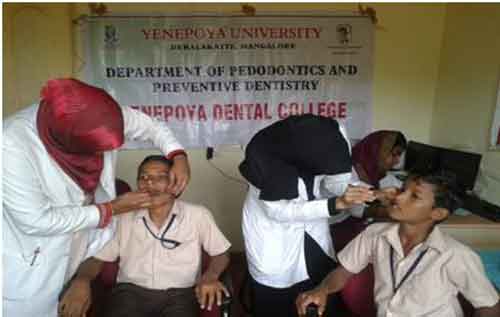 ಯೆನೆಪೊಯ ವತಿಯಿಂದ ದಂತ ತಪಾಸಣಾ ಶಿಬಿರ