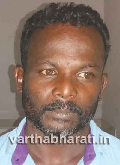 ಕಾಸರಗೋಡು: ಕೊಲೆ ಆರೋಪಿ ಬಂಧನ