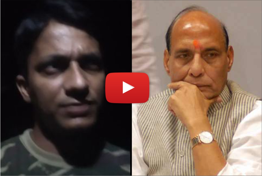 ರಾಜ್‌ನಾಥ್ ವಿರುದ್ಧ ವಾಗ್ದಾಳಿ ನಡೆಸಿದ ಸಿಆರ್‌ಪಿಎಫ್ ಯೋಧನ ವೀಡಿಯೊ ವೈರಲ್