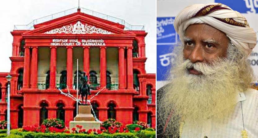 ಕಾವೇರಿ ಕೂಗು ಅಭಿಯಾನಕ್ಕೆ ಹೇಗೆ ಅವಕಾಶ ನೀಡಿದಿರಿ?: ಸರಕಾರಕ್ಕೆ ಹೈಕೋರ್ಟ್ ಪ್ರಶ್ನೆ