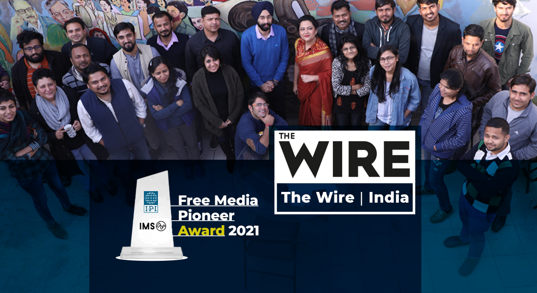 ದಿ ವೈರ್ ಗೆ ಜಾಗತಿಕ ‘ಫ್ರೀ ಮೆಡಿಯಾ ಪಯೋನಿಯರ್’ ಪುರಸ್ಕಾರ