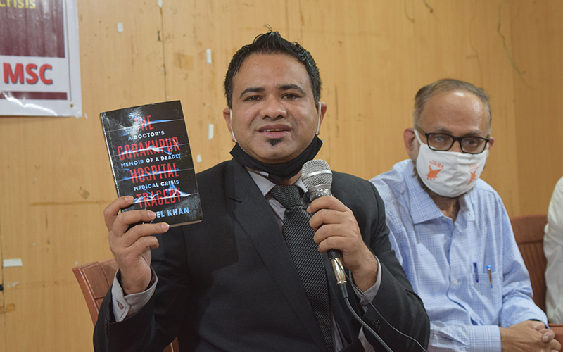 ನನಗೆ ಭಯ ಇರುತ್ತಿದ್ದರೆ, ಈ ಪುಸ್ತಕ ಬರೆಯುತ್ತಿರಲಿಲ್ಲ: ಡಾ. ಕಫೀಲ್ ಖಾನ್